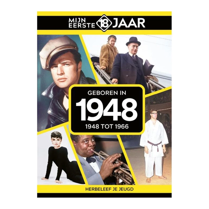 mijn-eerste-18-jaar-1948-tot-1966