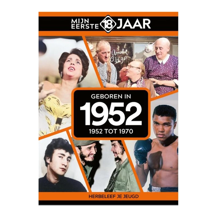 mijn-eerste-18-jaar-1952-tot-1970