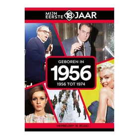 Mijn eerste 18 jaar - 1956 tot 1974