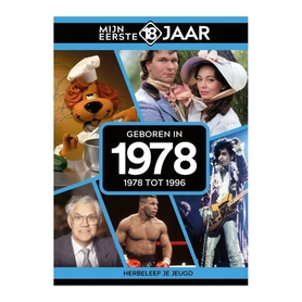 Mijn eerste 18 jaar - 1978 tot 1996